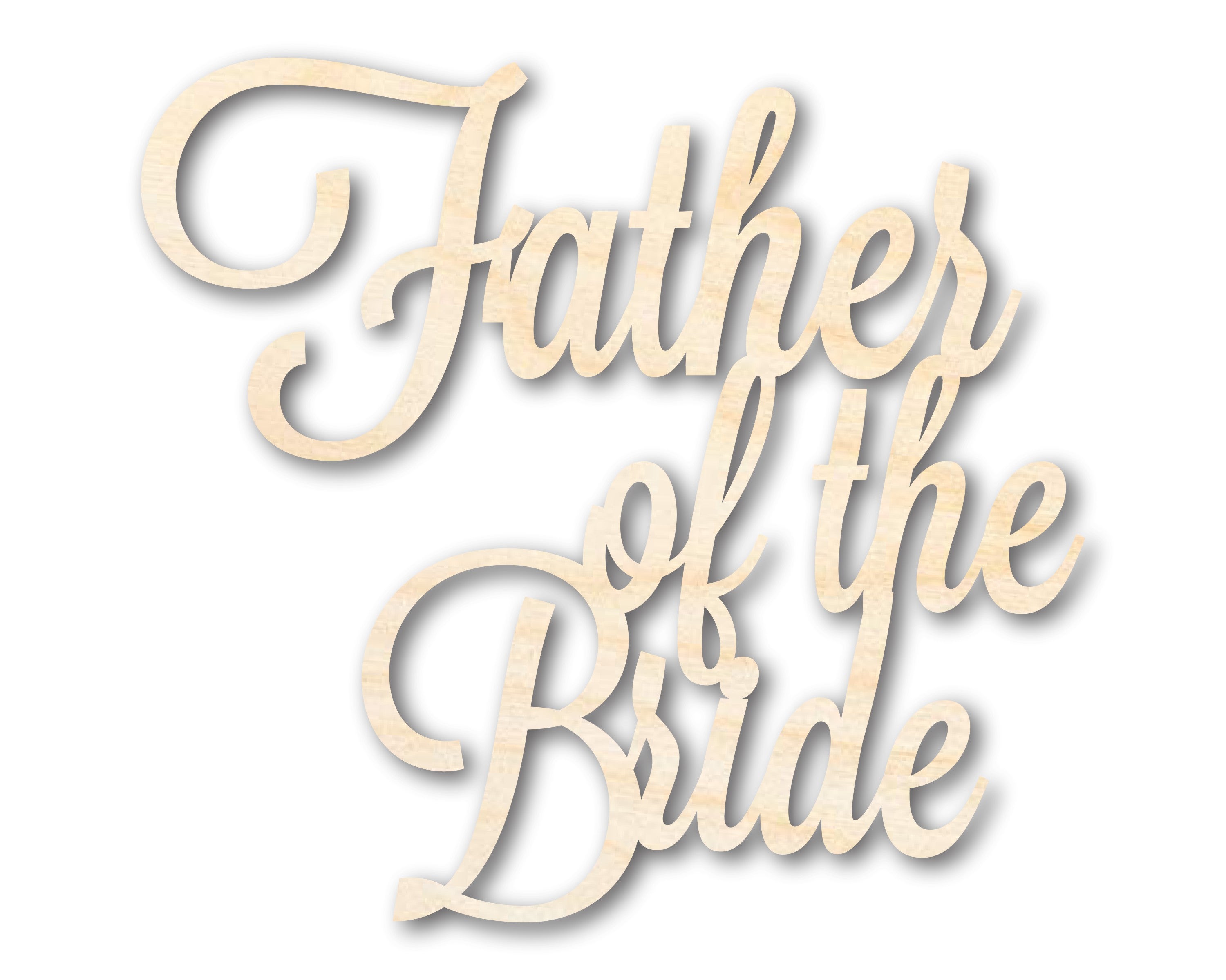 Unfinished DIY Craft Cutout in the Shape of Father of the Bride, Up to 46 Inches for Do - It - Yourself Projects