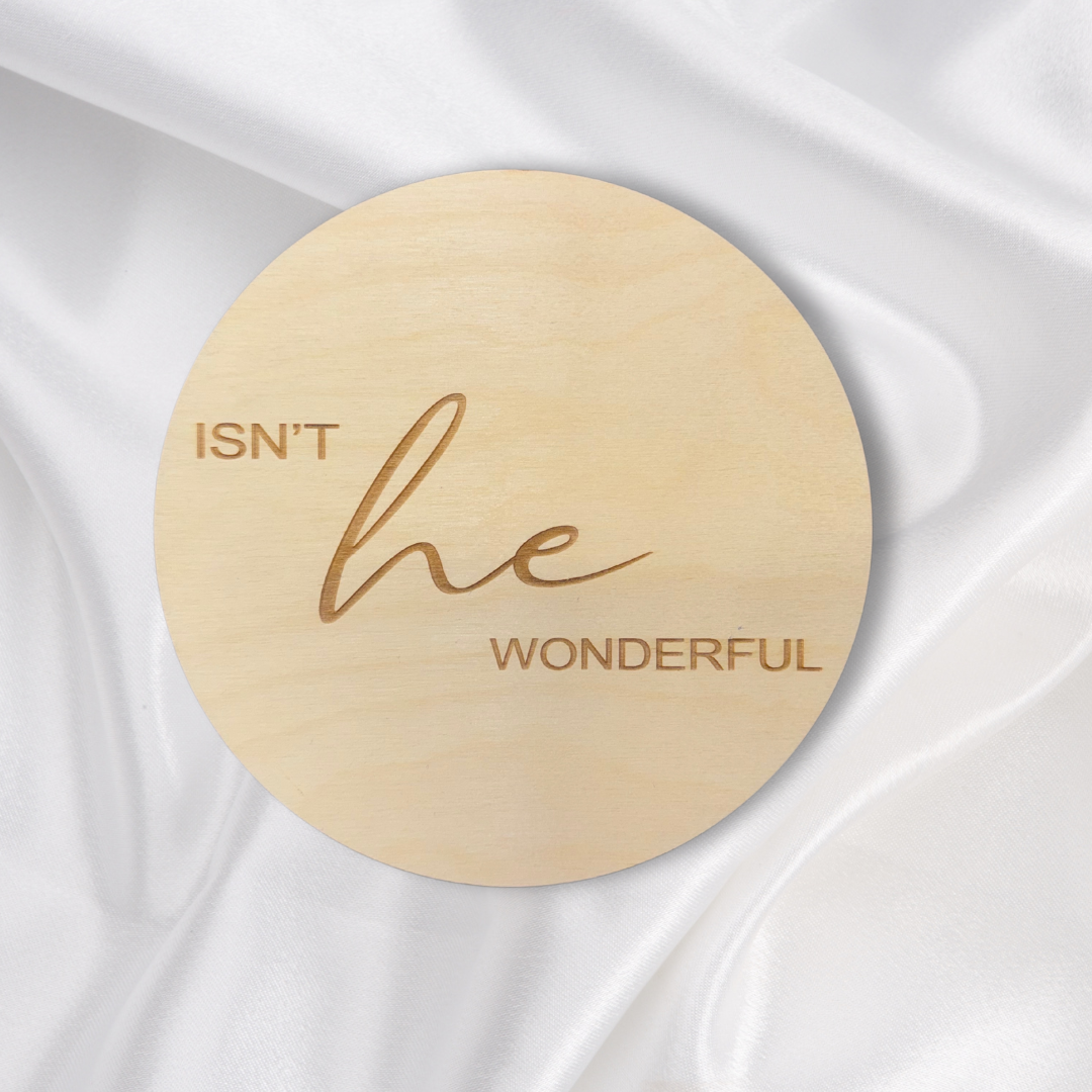 Exquisitely Engraved Round Wood Cutouts - 'Isn't He Wonderful' Design, 1/4 - Inch Thick