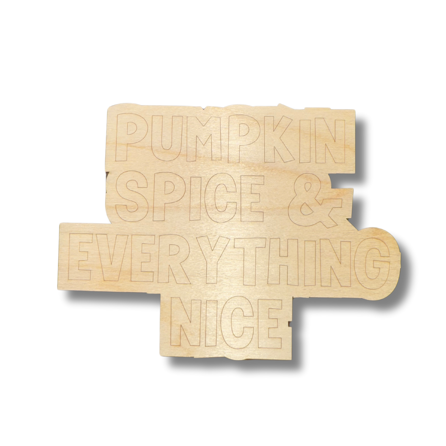 Unfinished Wood Etched 'Pumpkin Spice & All Things Nice' Shapes for Up to 30 DIY Paint - by - Line Crafts