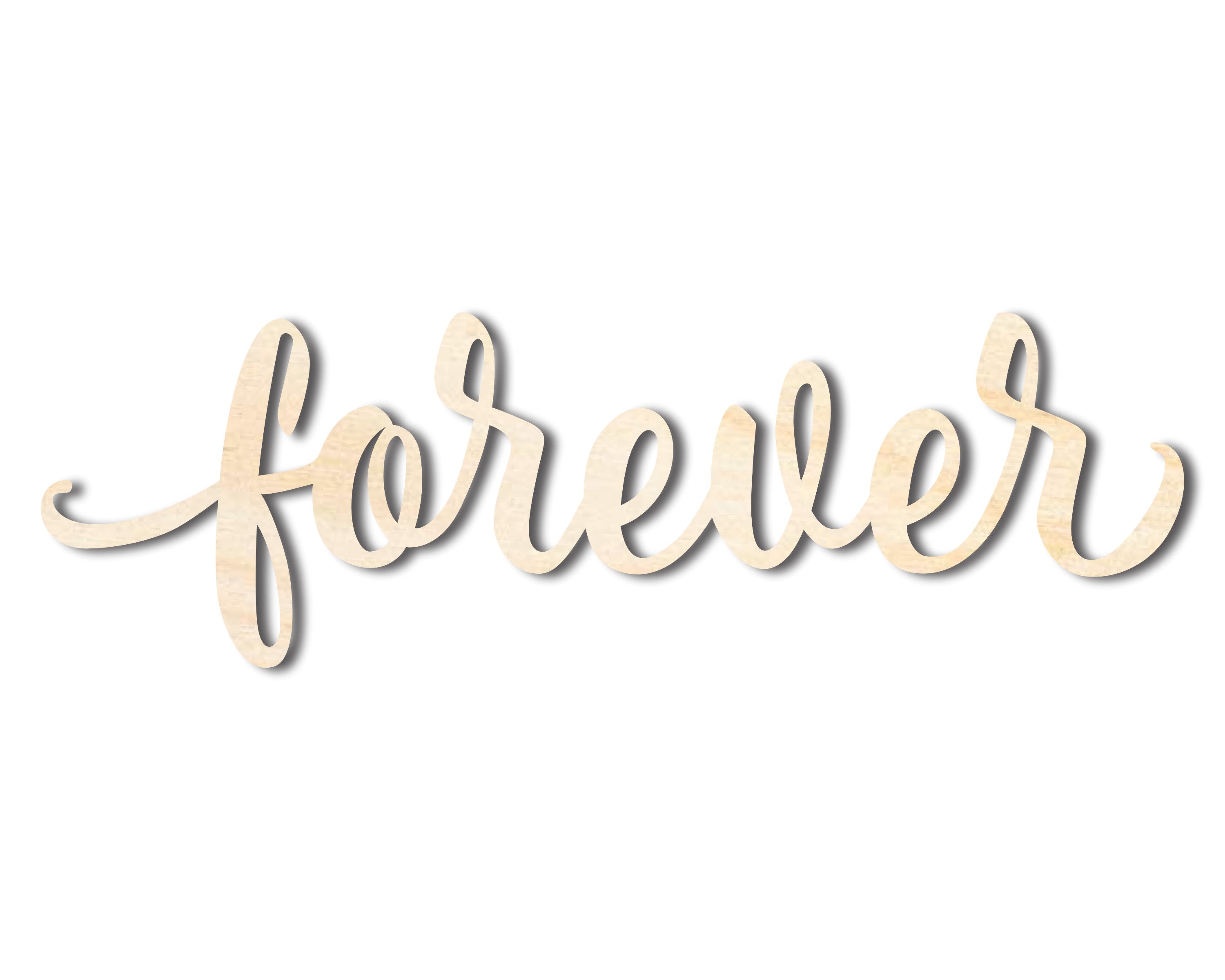 Unfinished Forever - Word Shape Wood Crafts up to 46