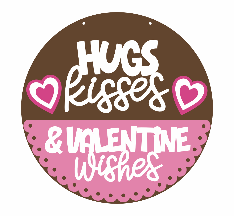 1/4 Thick Unfinished Wood Door Sign Kit for Hugs, Kisses & Valentine Wishes