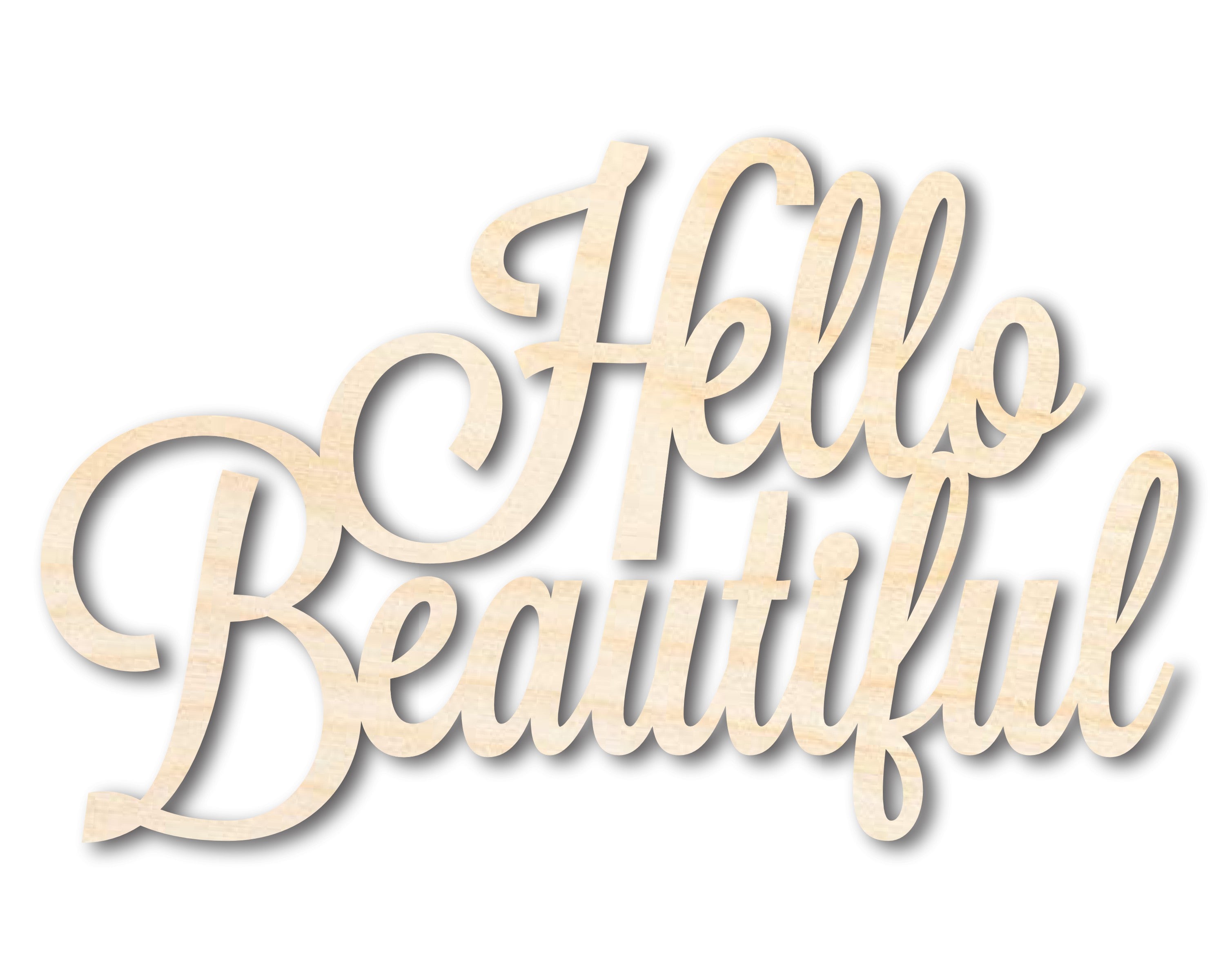 Unfinished Wood Craft - Hello Beautiful Word Shape, Available Sizes Up to 46 Inches