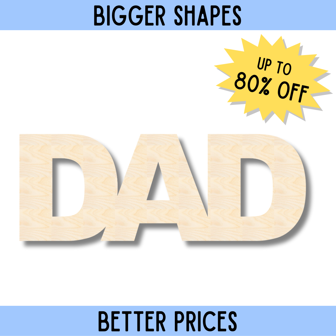 Enhanced DIY Craft Unfinished Wood Dad Cutout for Your Creative Projects in the Bigger Better Collection